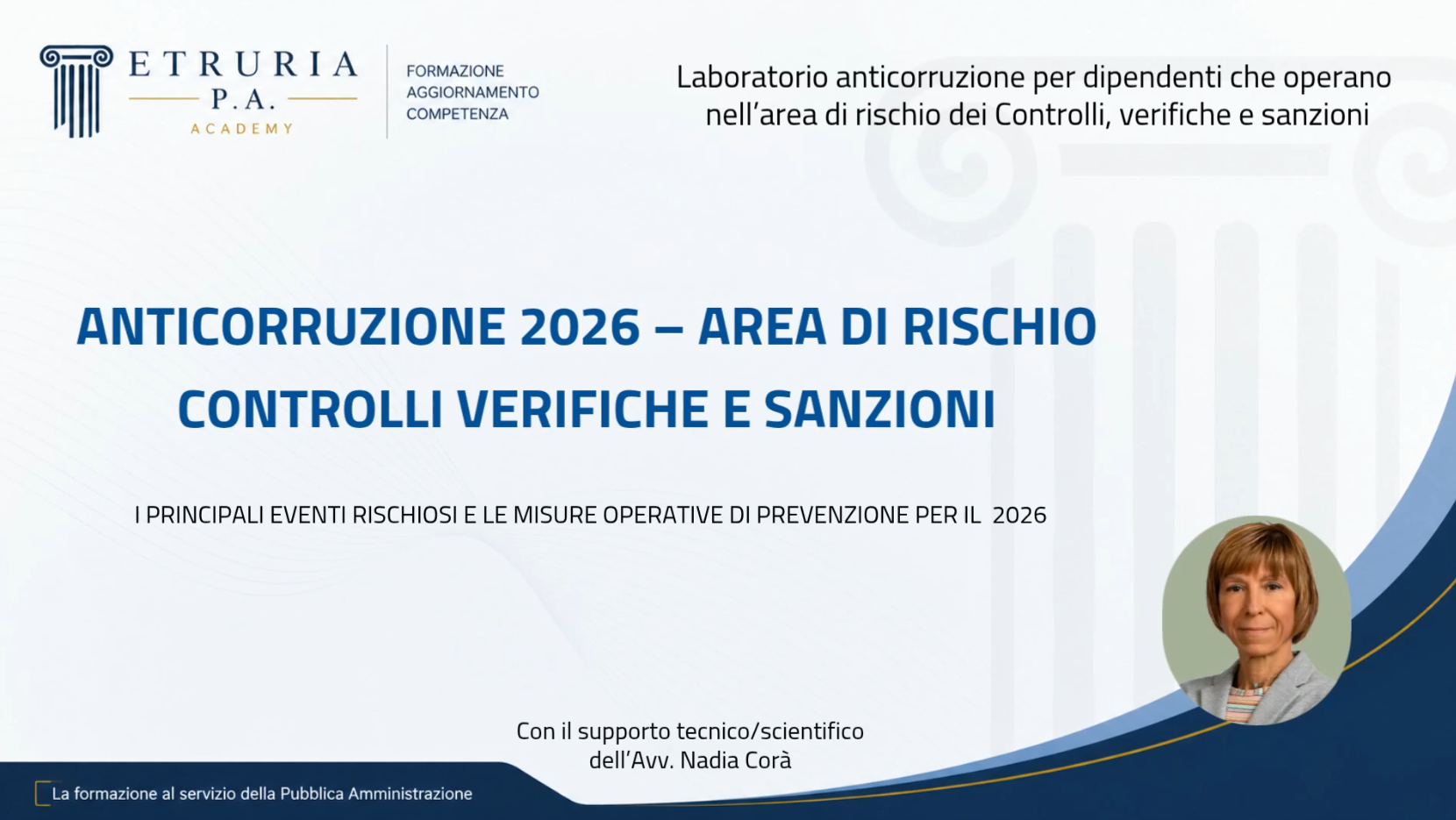 Laboratorio 5 – Area di rischio: Controlli, verifiche, sanzioni
